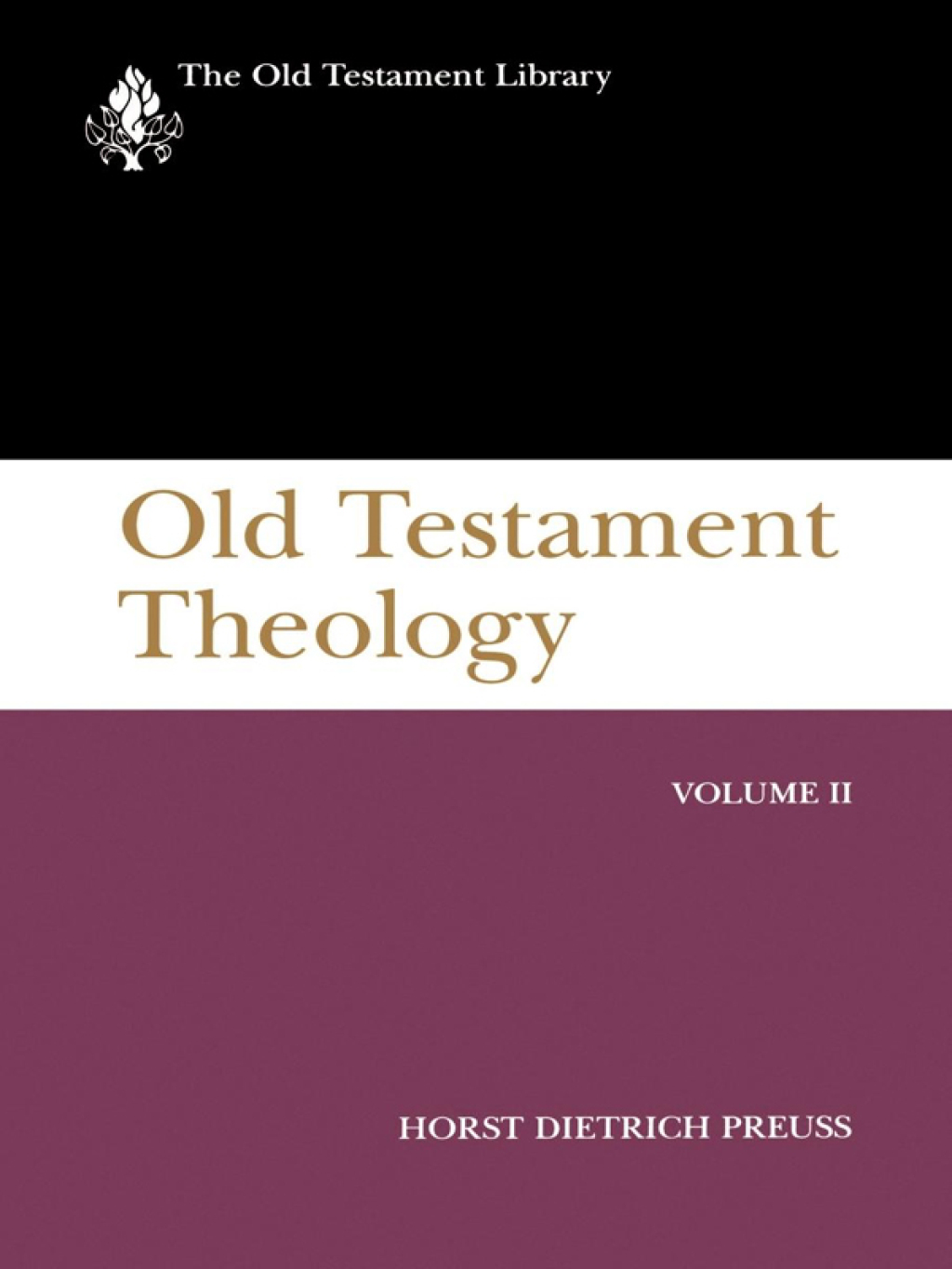 Old Testament Theology, Volume II A Commentary  â€“ PDF/EPUB Version Downloadable