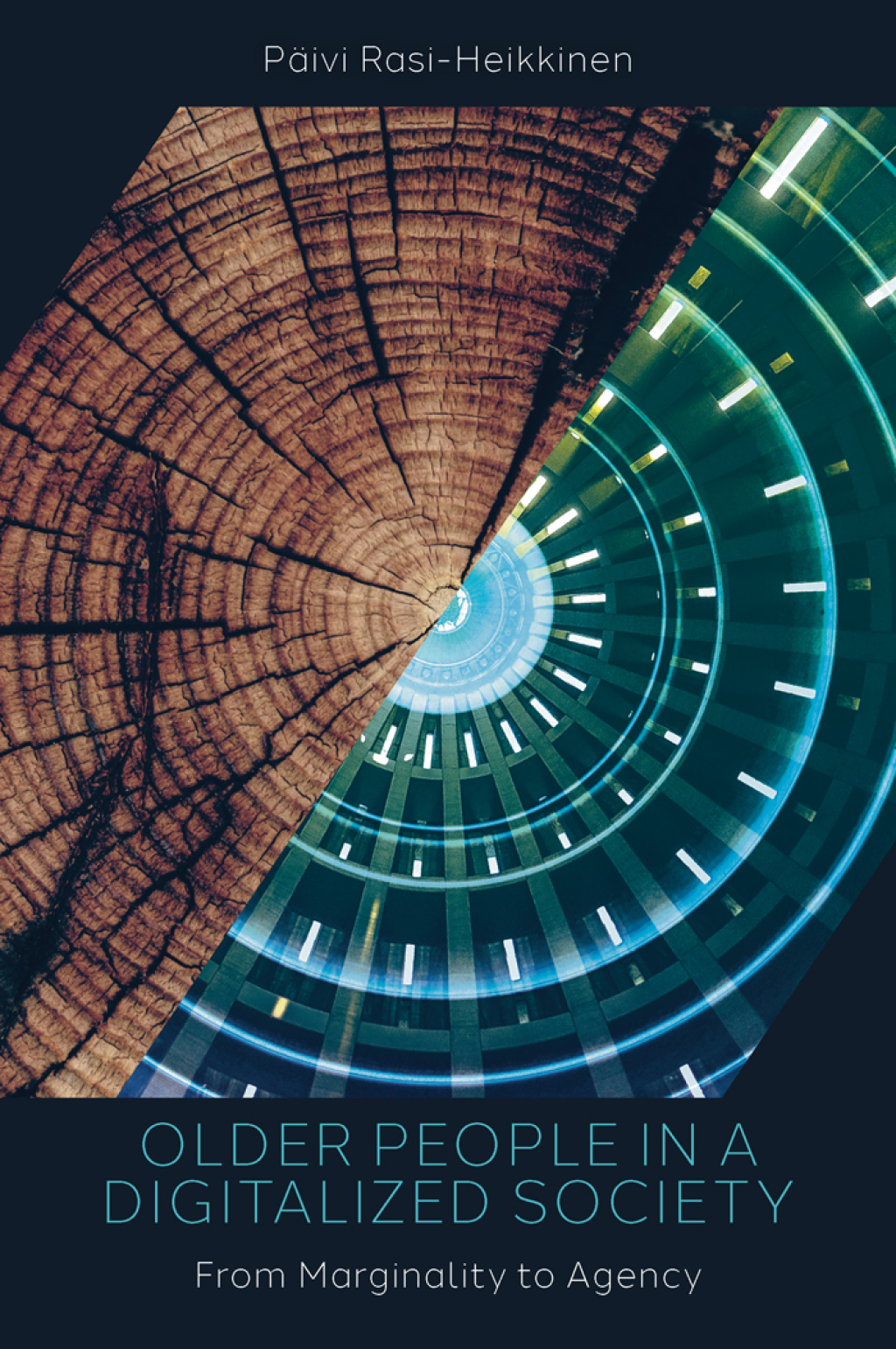 Older People in a Digitalized Society From Marginality to Agency  â€“ PDF/EPUB Version Downloadable