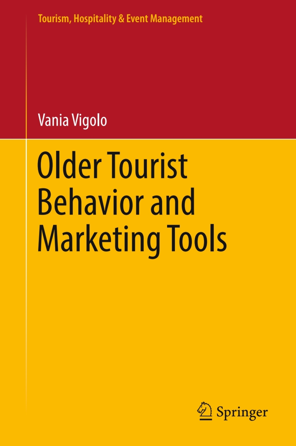 Older Tourist Behavior and Marketing Tools  â€“ PDF/EPUB Version Downloadable