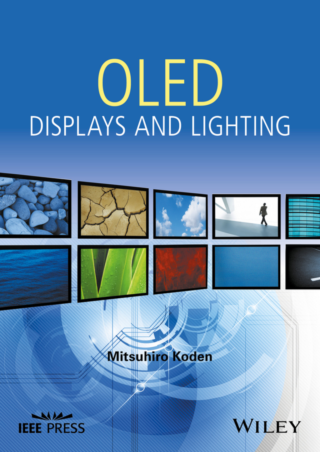 OLED Displays and Lighting 1st Edition â€“ PDF/EPUB Version Downloadable