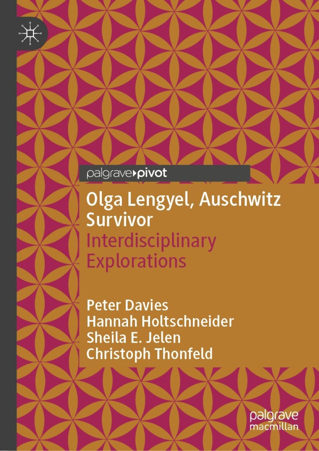 Olga Lengyel, Auschwitz Survivor Interdisciplinary Explorations  â€“ PDF/EPUB Version Downloadable