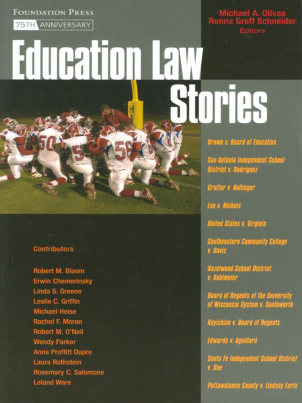 Olivas and Schneider's Education Law Stories 1st Edition â€“ PDF/EPUB Version Downloadable
