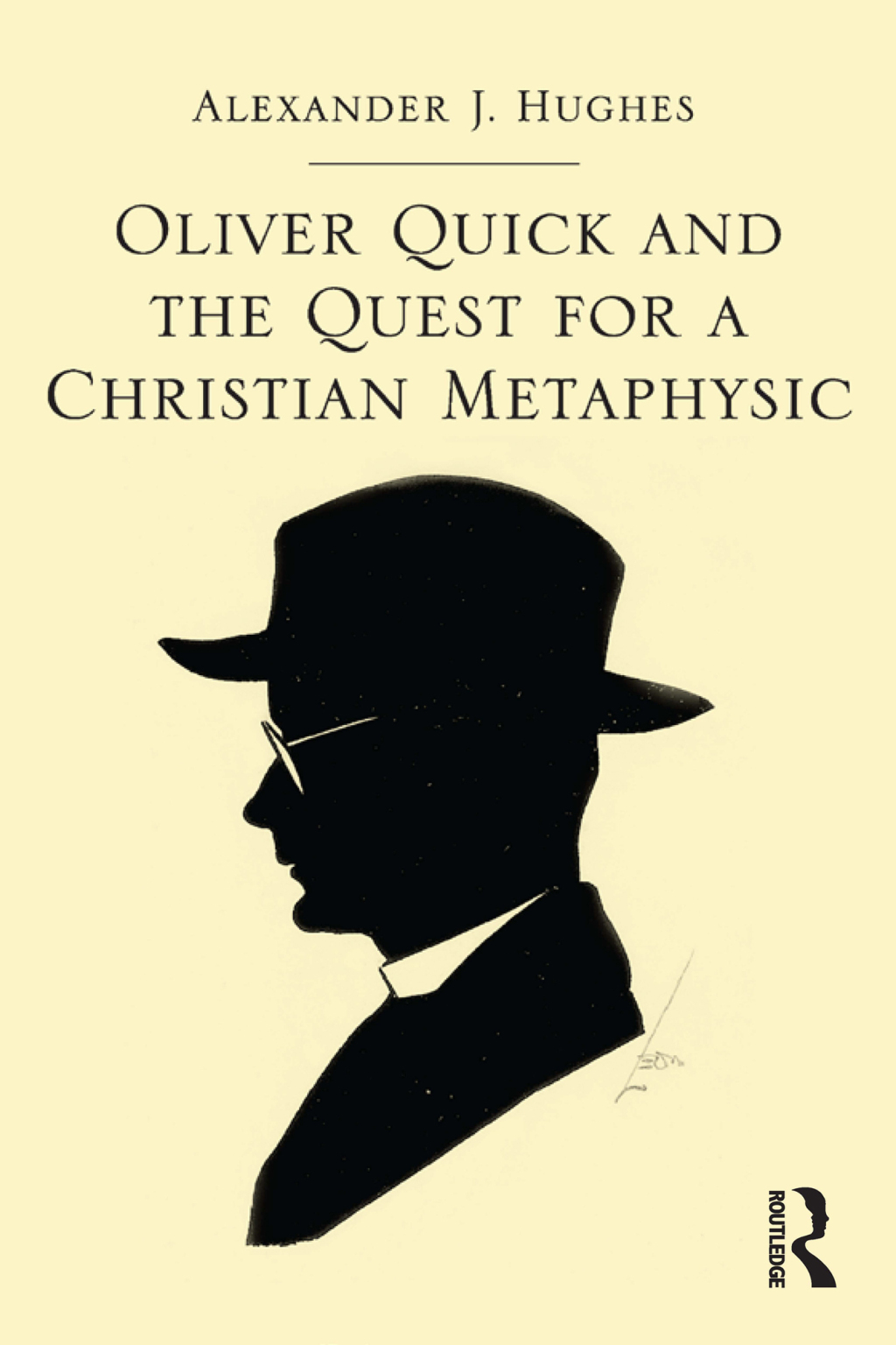 Oliver Quick and the Quest for a Christian Metaphysic 1st Edition â€“ PDF/EPUB Version Downloadable