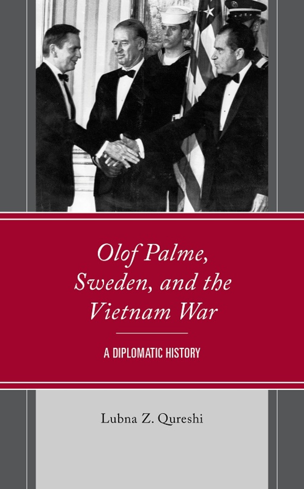 Olof Palme, Sweden, and the Vietnam War A Diplomatic History 1st Edition â€“ PDF/EPUB Version Downloadable
