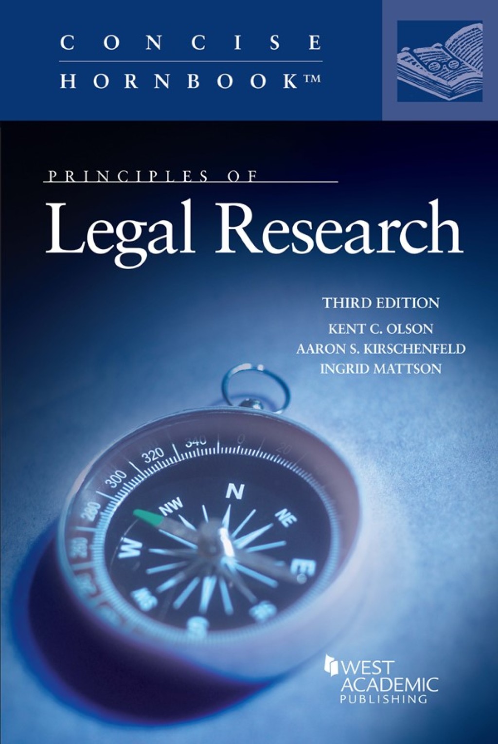 Olson, Kirschenfeld, and Mattson's Principles of Legal Research 3rd Edition â€“ PDF/EPUB Version Downloadable