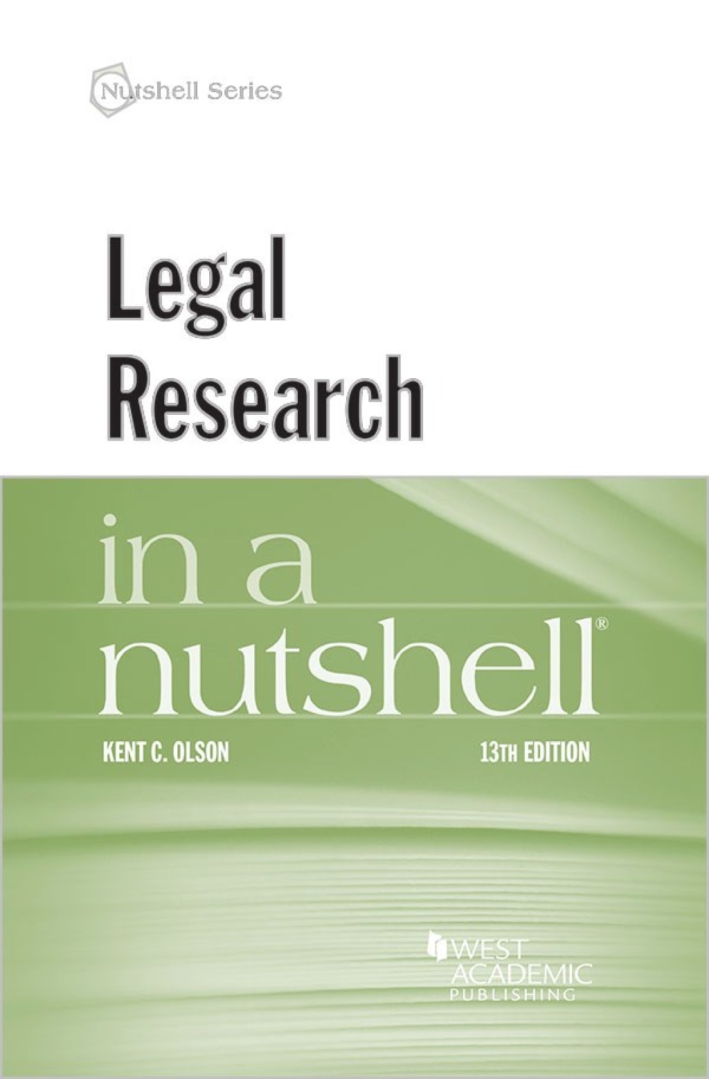 Olson's Legal Research in a Nutshell 13th Edition â€“ PDF/EPUB Version Downloadable
