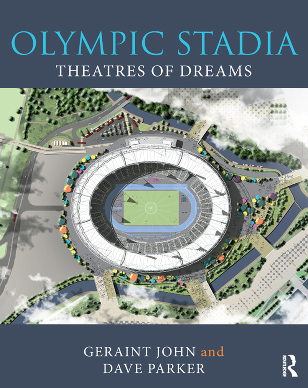 Olympic Stadia Theatres of Dreams 1st Edition â€“ PDF/EPUB Version Downloadable