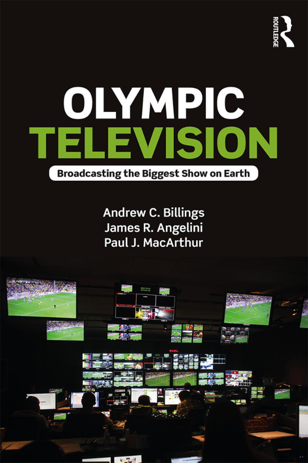 Olympic Television Broadcasting the Biggest Show on Earth 1st Edition â€“ PDF/EPUB Version Downloadable