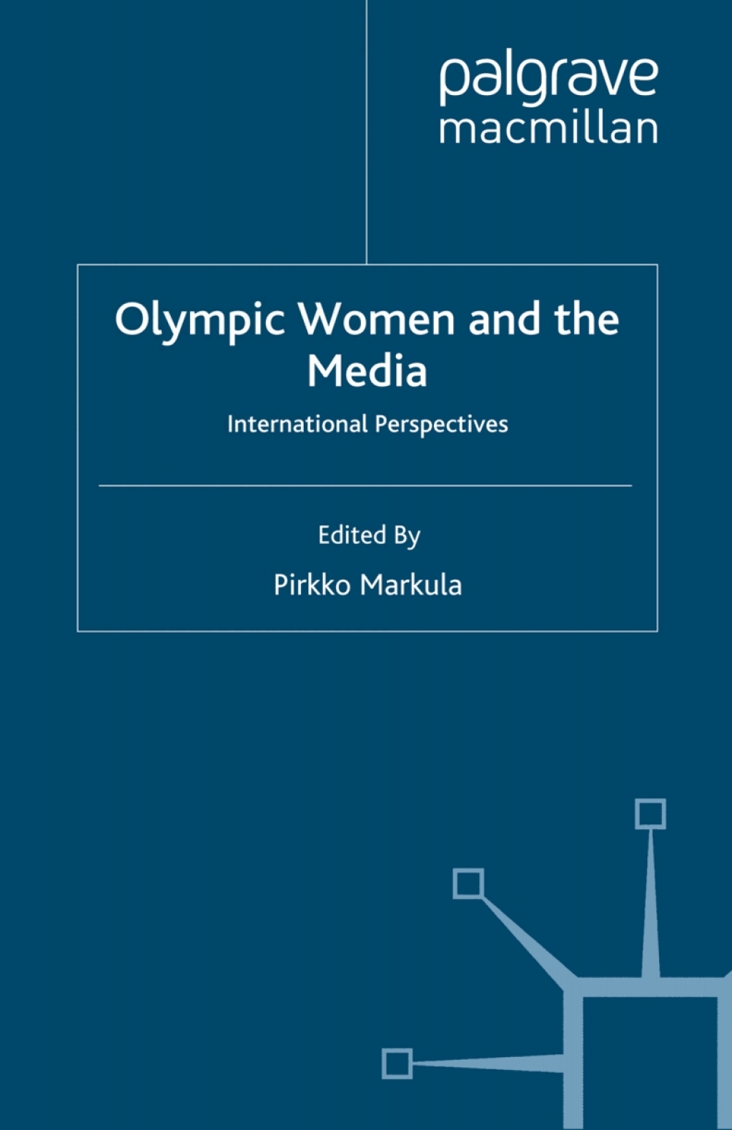 Olympic Women and the Media International Perspectives  â€“ PDF/EPUB Version Downloadable