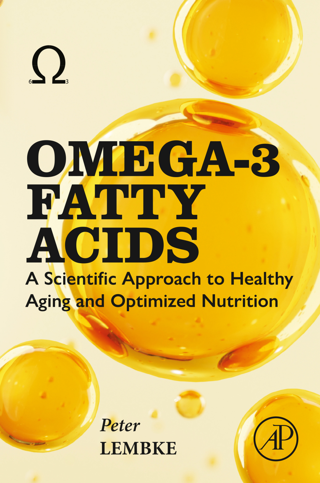 Omega-3 Fatty Acids A Scientific Approach to Healthy Aging and Optimized Nutrition 1st Edition â€“ PDF/EPUB Version Downloadable