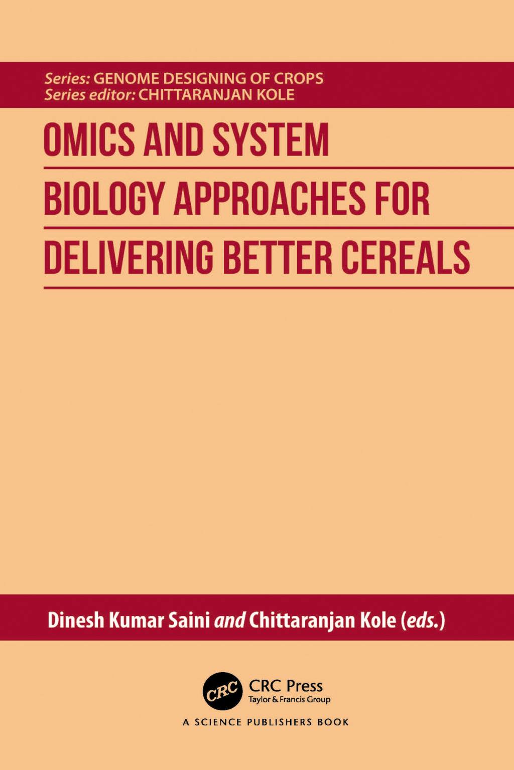 Omics and System Biology Approaches for Delivering Better Cereals 1st Edition â€“ PDF/EPUB Version Downloadable