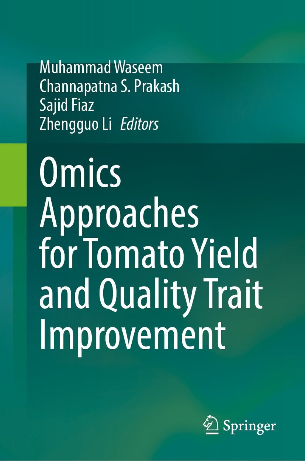 Omics Approaches for Tomato Yield and Quality Trait Improvement  â€“ PDF/EPUB Version Downloadable