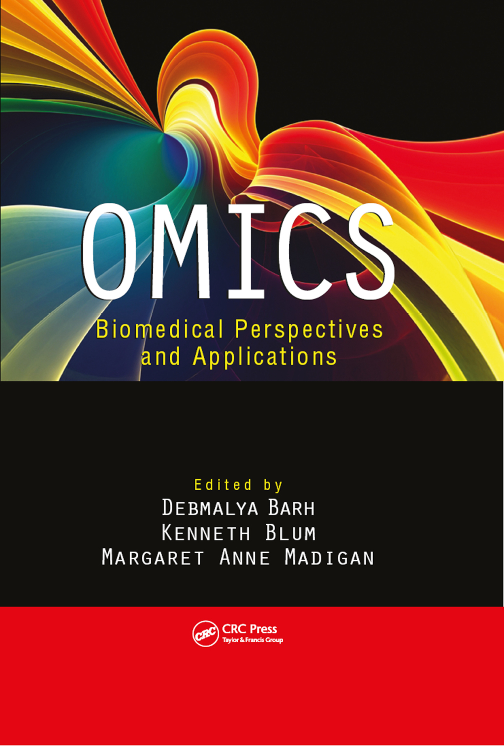 OMICS Biomedical Perspectives and Applications 1st Edition â€“ PDF/EPUB Version Downloadable
