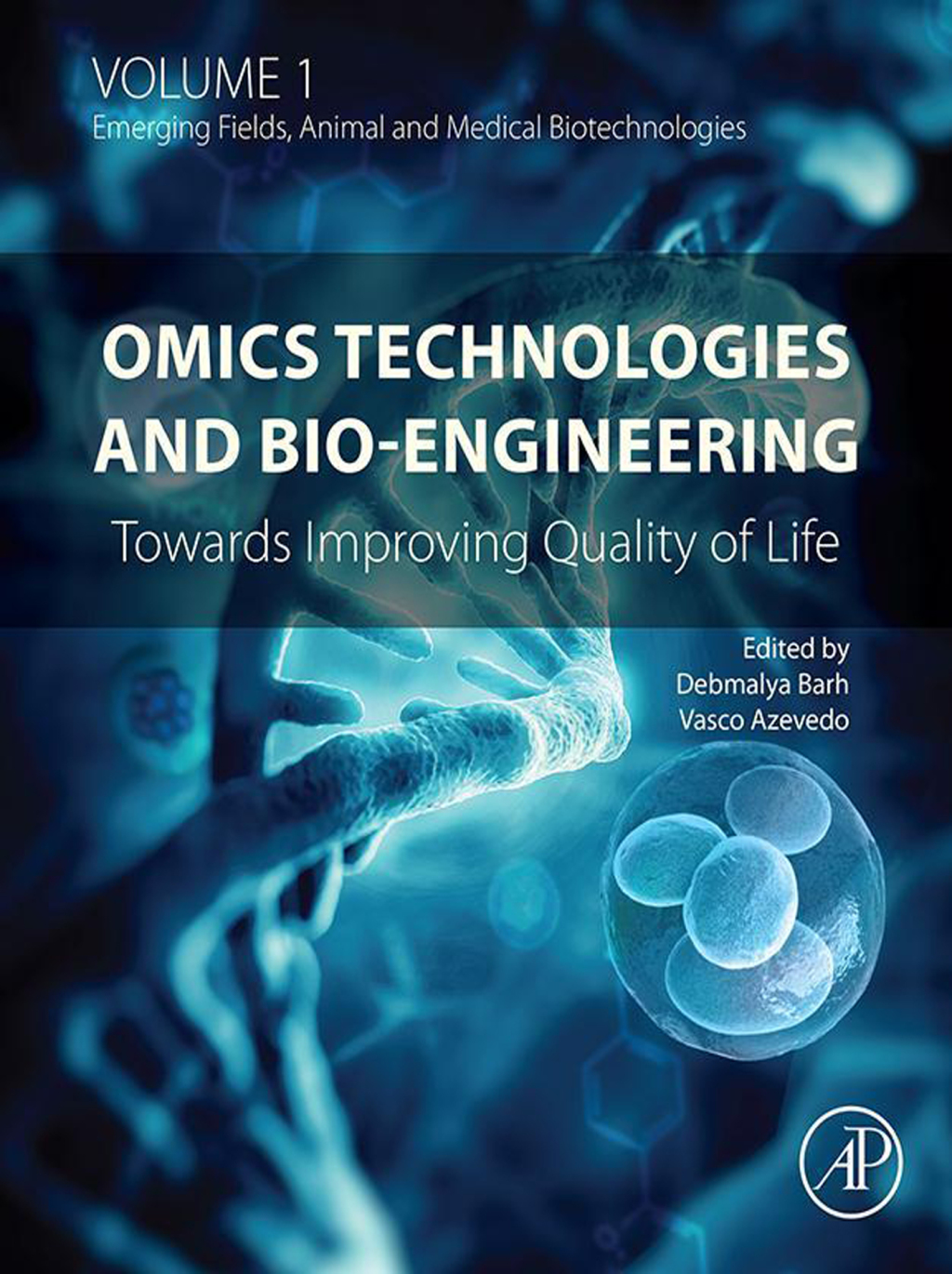 Omics Technologies and Bio-engineering Volume 1: Towards Improving Quality of Life  â€“ PDF/EPUB Version Downloadable