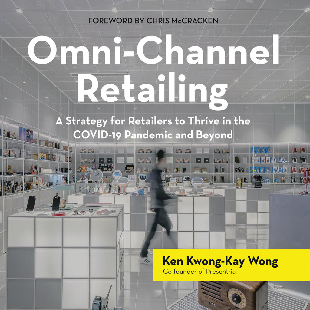 Omni-Channel Retailing A Strategy for Retailers to Thrive in the Covid-19 Pandemic and Beyond  â€“ PDF/EPUB Version Downloadable