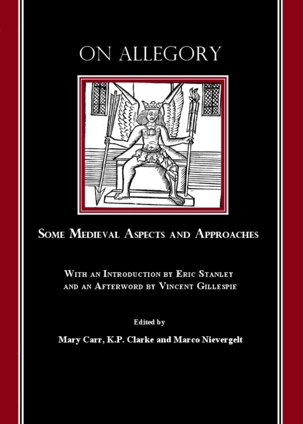 On Allegory Some Medieval Aspects and Approaches (with an Introduction by Eric Stanley and an Afterword by Vincent Gillespie) 1st Edition â€“ PDF/EPUB Version Downloadable