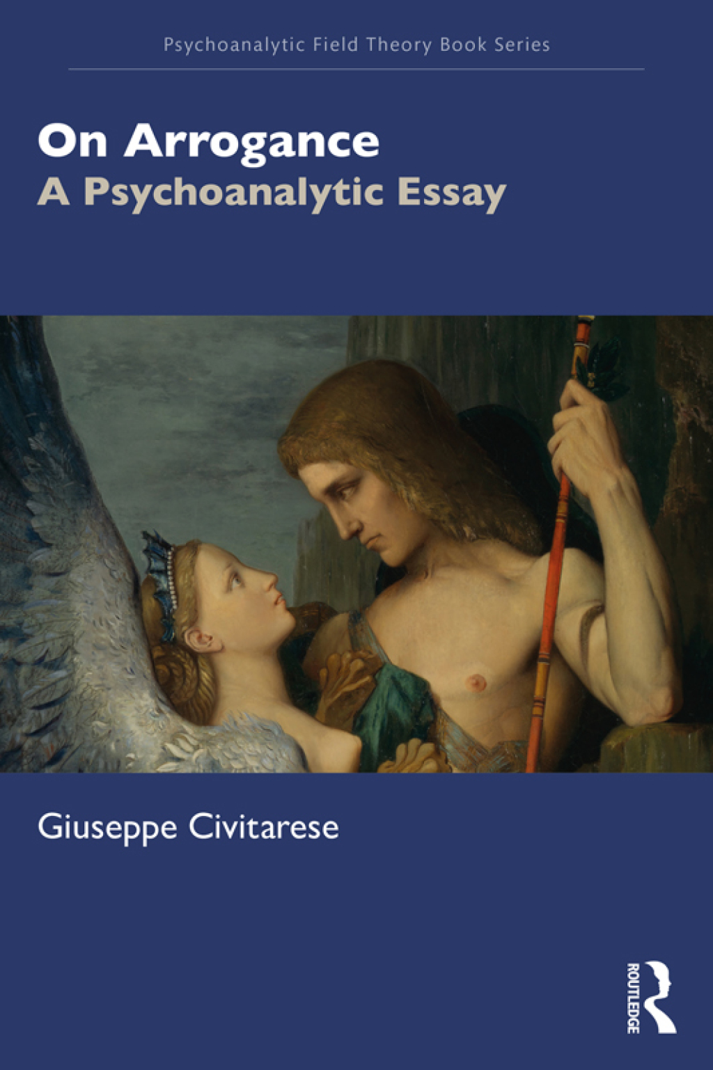 On Arrogance A Psychoanalytic Essay 1st Edition â€“ PDF/EPUB Version Downloadable