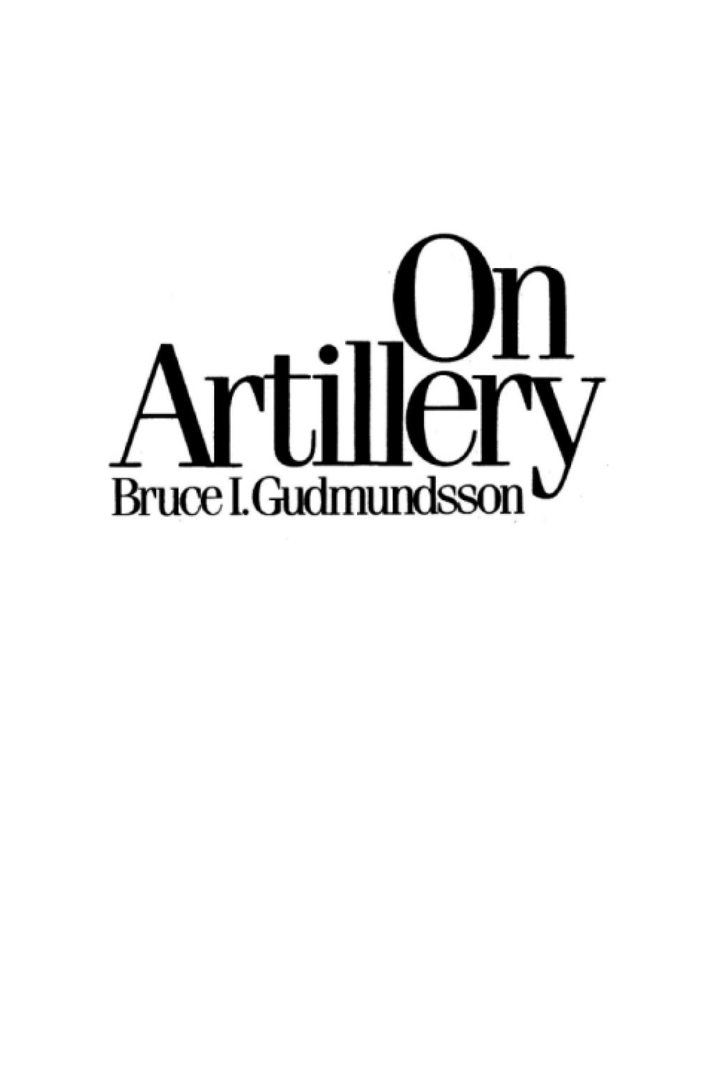 On Artillery 1st Edition â€“ PDF/EPUB Version Downloadable