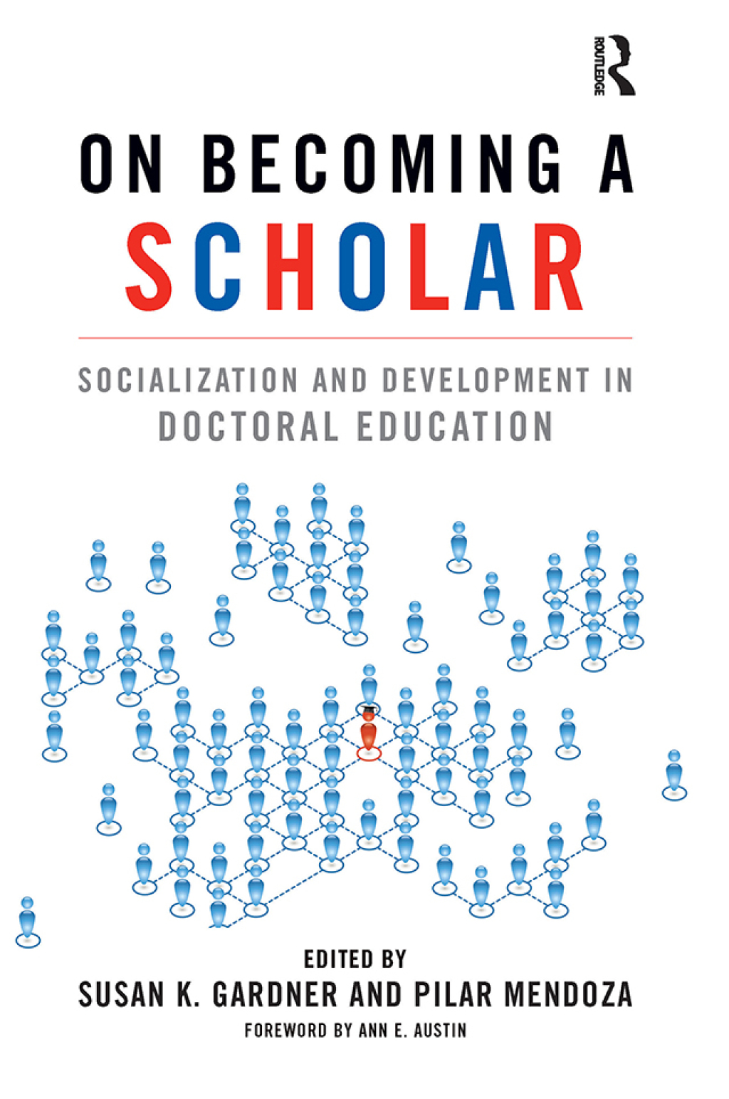 On Becoming a Scholar Socialization and Development in Doctoral Education 1st Edition â€“ PDF/EPUB Version Downloadable