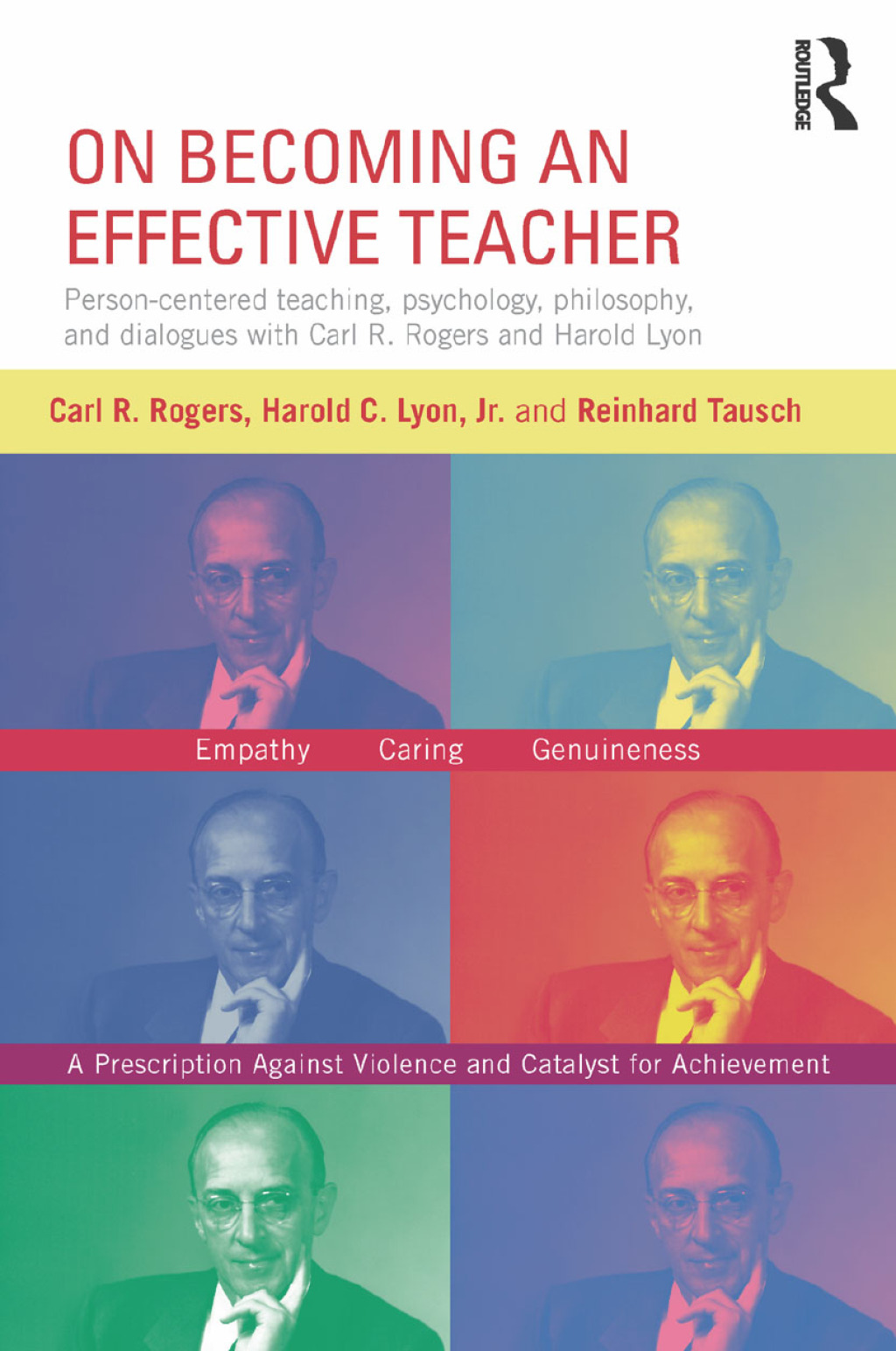 On Becoming an Effective Teacher Person-centered teaching, psychology, philosophy, and dialogues with Carl R. Rogers and Harold Lyon 1st Edition â€“ PDF/EPUB Version Downloadable