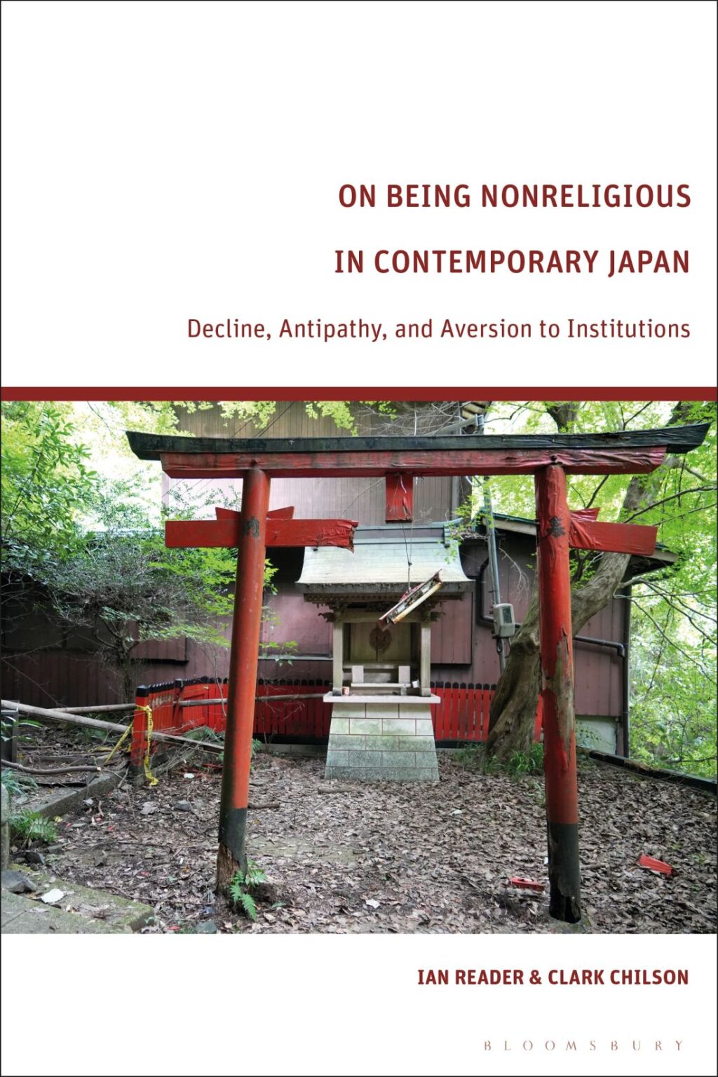 On Being Nonreligious in Contemporary Japan Decline, Antipathy, and Aversion to Institutions 1st Edition â€“ PDF/EPUB Version Downloadable