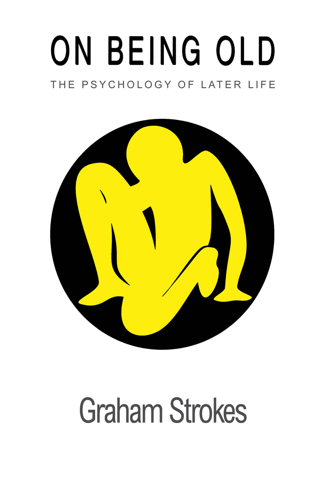 On Being Old The Psychology Of Later Life 1st Edition â€“ PDF/EPUB Version Downloadable