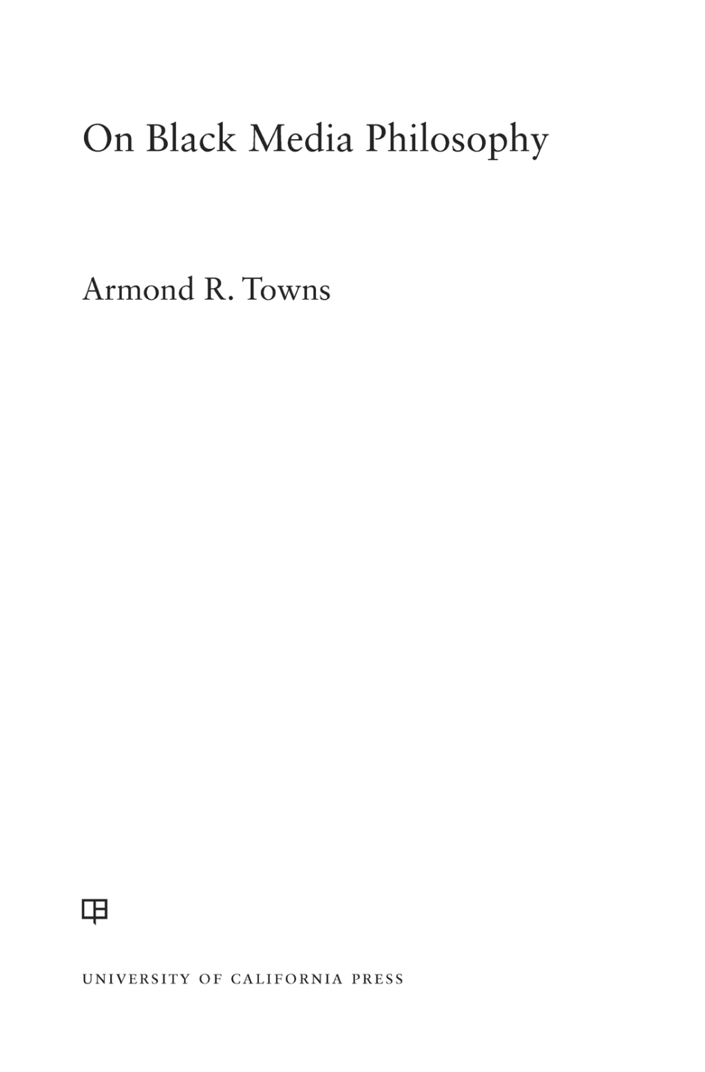 On Black Media Philosophy 1st Edition - (PDF/EPUB Version)