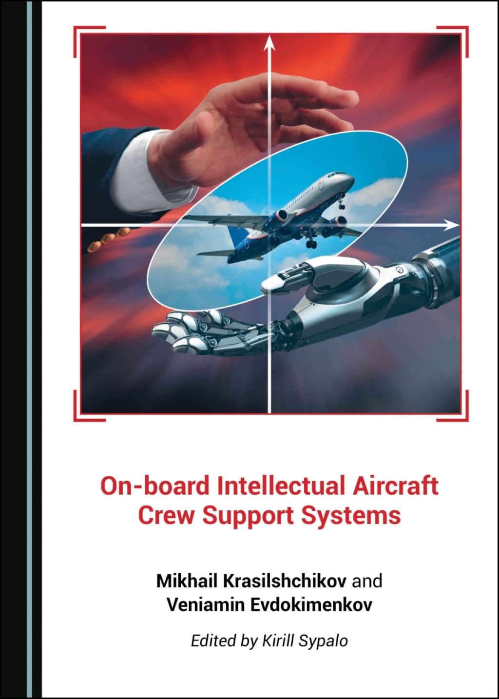 On-board Intellectual Aircraft Crew Support Systems 1st Edition â€“ PDF/EPUB Version Downloadable