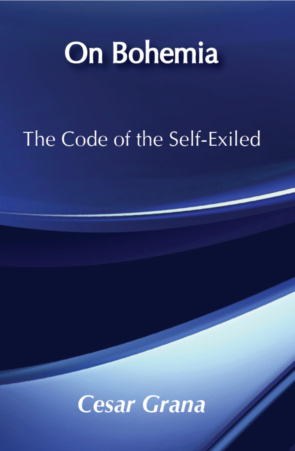 On Bohemia The Code of the Self-exiled 1st Edition â€“ PDF/EPUB Version Downloadable