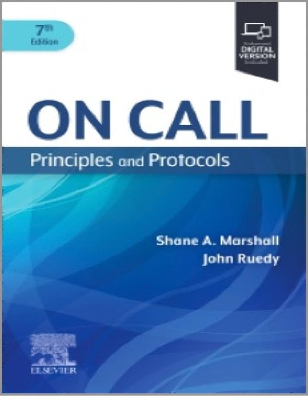 On Call Principles and Protocols 7th Edition â€“ PDF/EPUB Version Downloadable