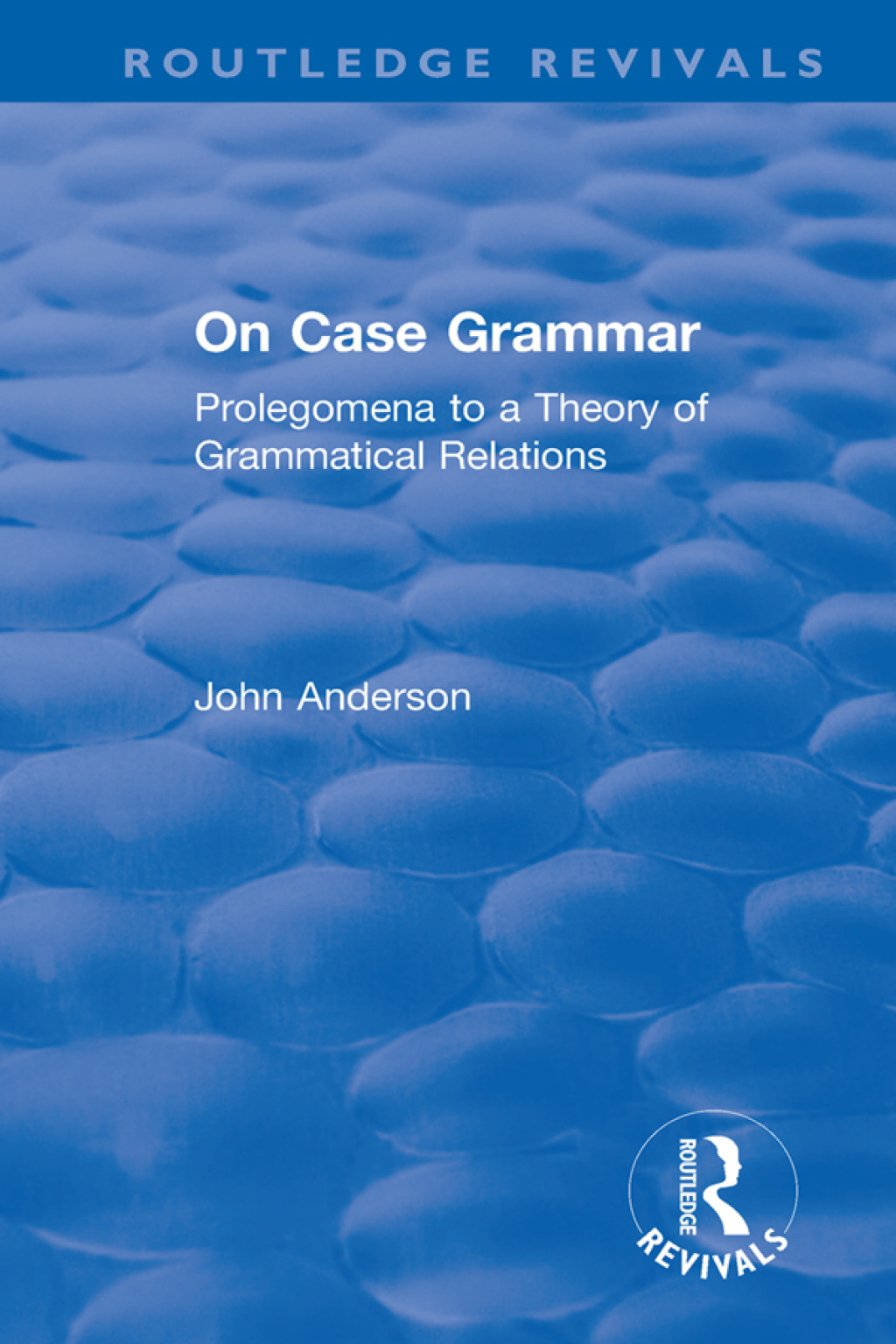 On Case Grammar Prolegomena to a Theory of Grammatical Relations 1st Edition â€“ PDF/EPUB Version Downloadable