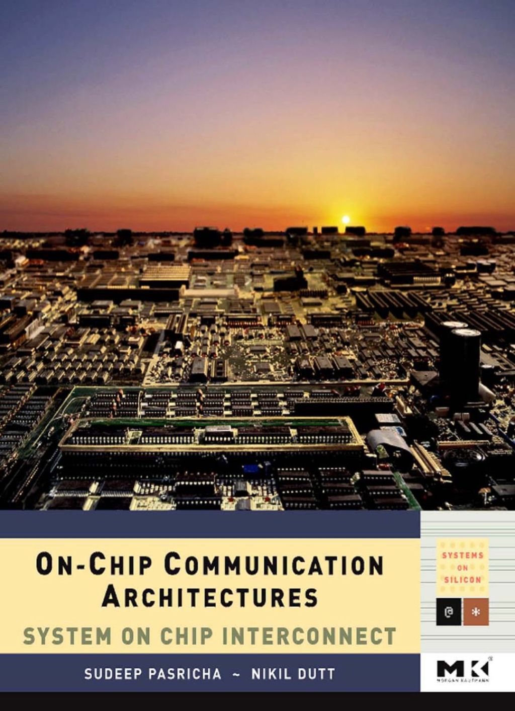 On-Chip Communication Architectures: System on Chip Interconnect  â€“ PDF/EPUB Version Downloadable