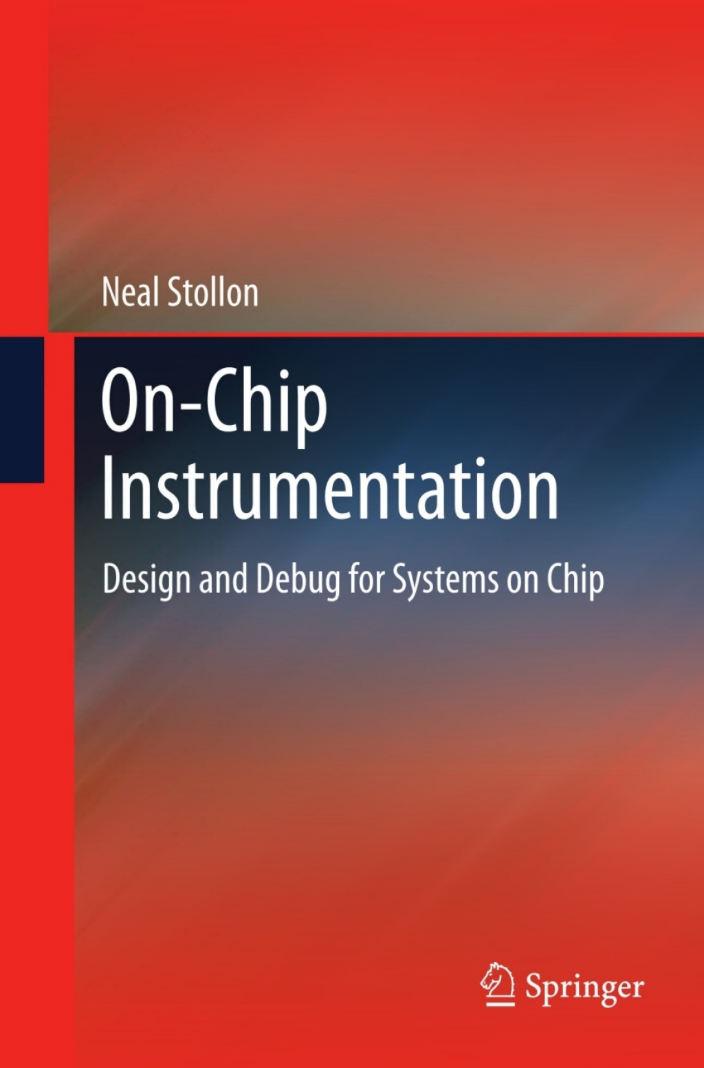 On-Chip Instrumentation Design and Debug for Systems on Chip  â€“ PDF/EPUB Version Downloadable