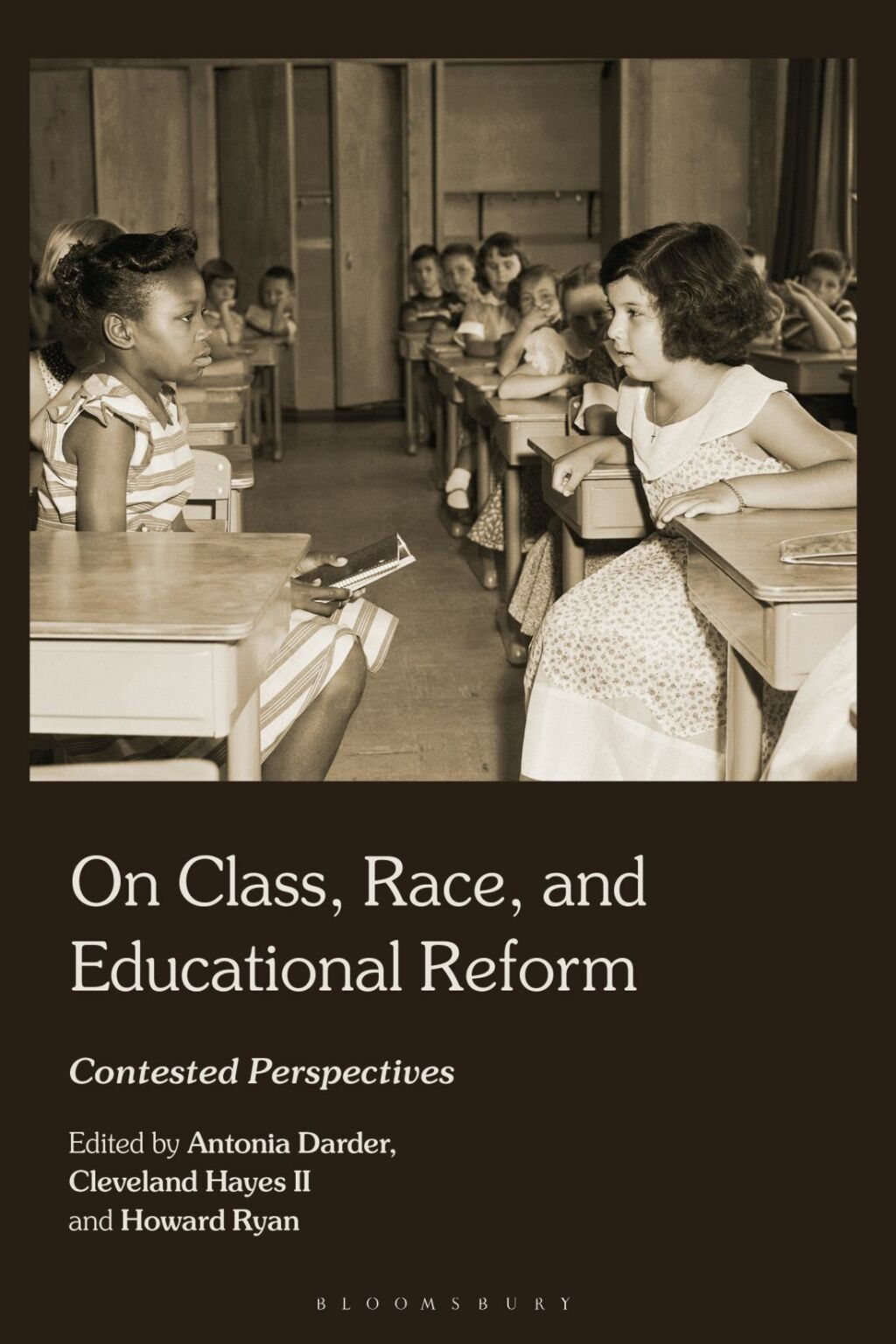 On Class, Race, and Educational Reform Contested Perspectives 1st Edition - (PDF/EPUB Version)