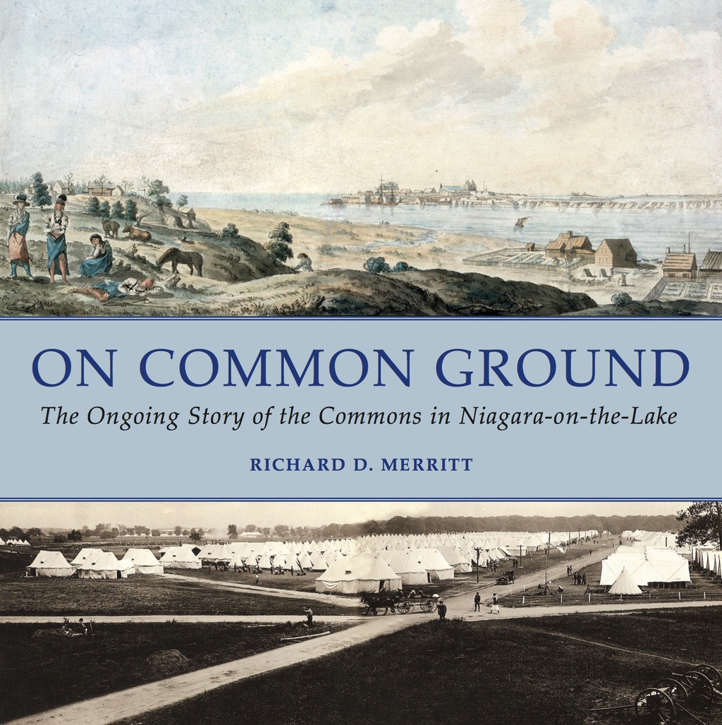 On Common Ground The Ongoing Story of the Commons in Niagara-on-the-Lake  â€“ PDF/EPUB Version Downloadable