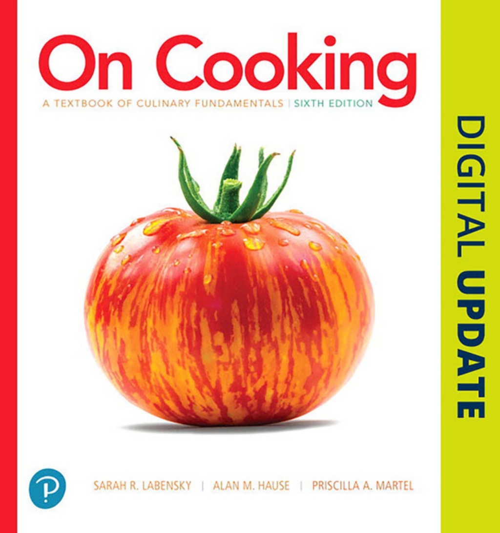 On Cooking: A Textbook of Culinary Fundamentals -- Pearson eText 6th Edition â€“ PDF/EPUB Version Downloadable