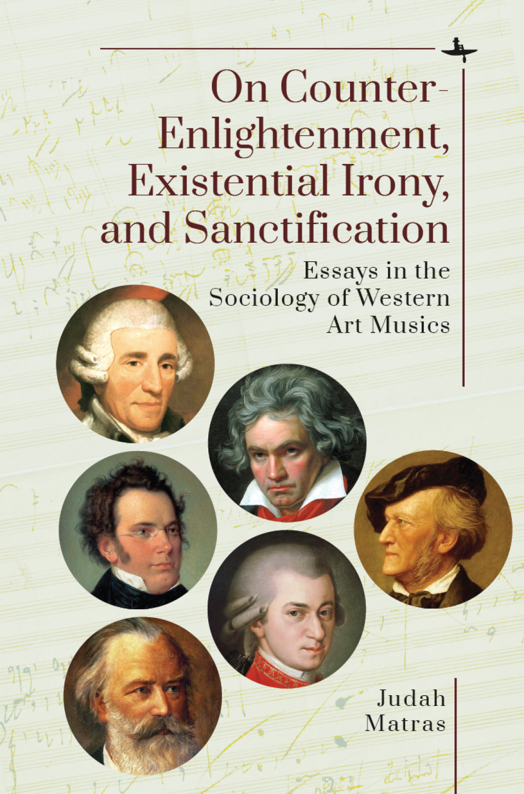 On Counter-Enlightenment, Existential Irony, and Sanctification Essays in the Sociology of Western Art Musics  â€“ PDF/EPUB Version Downloadable