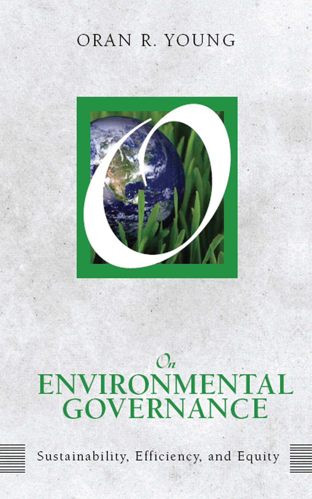On Environmental Governance Sustainability, Efficiency, and Equity 1st Edition â€“ PDF/EPUB Version Downloadable