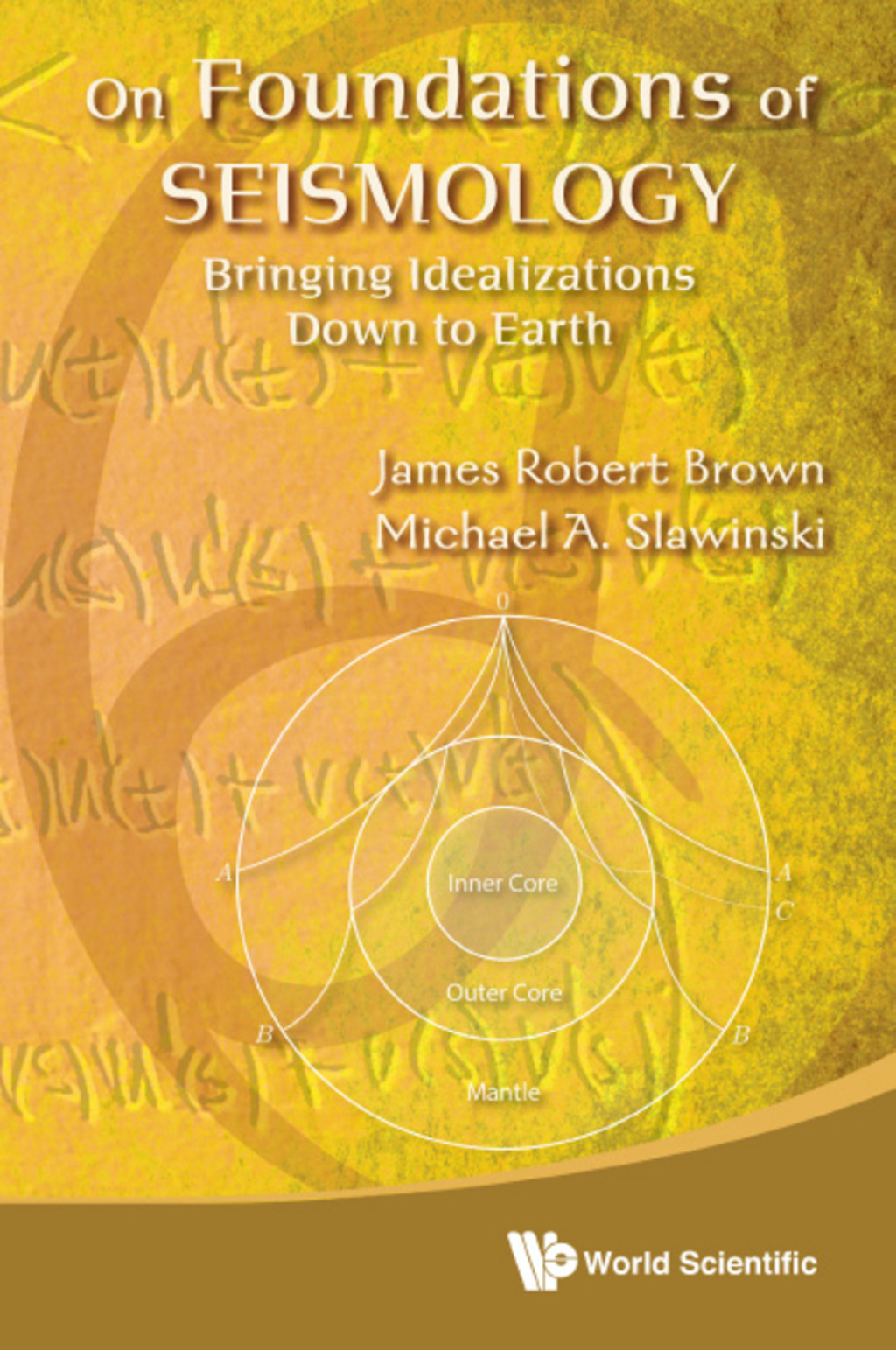 On Foundations of Seismology: Bringing Idealizations Down to Earth  â€“ PDF/EPUB Version Downloadable