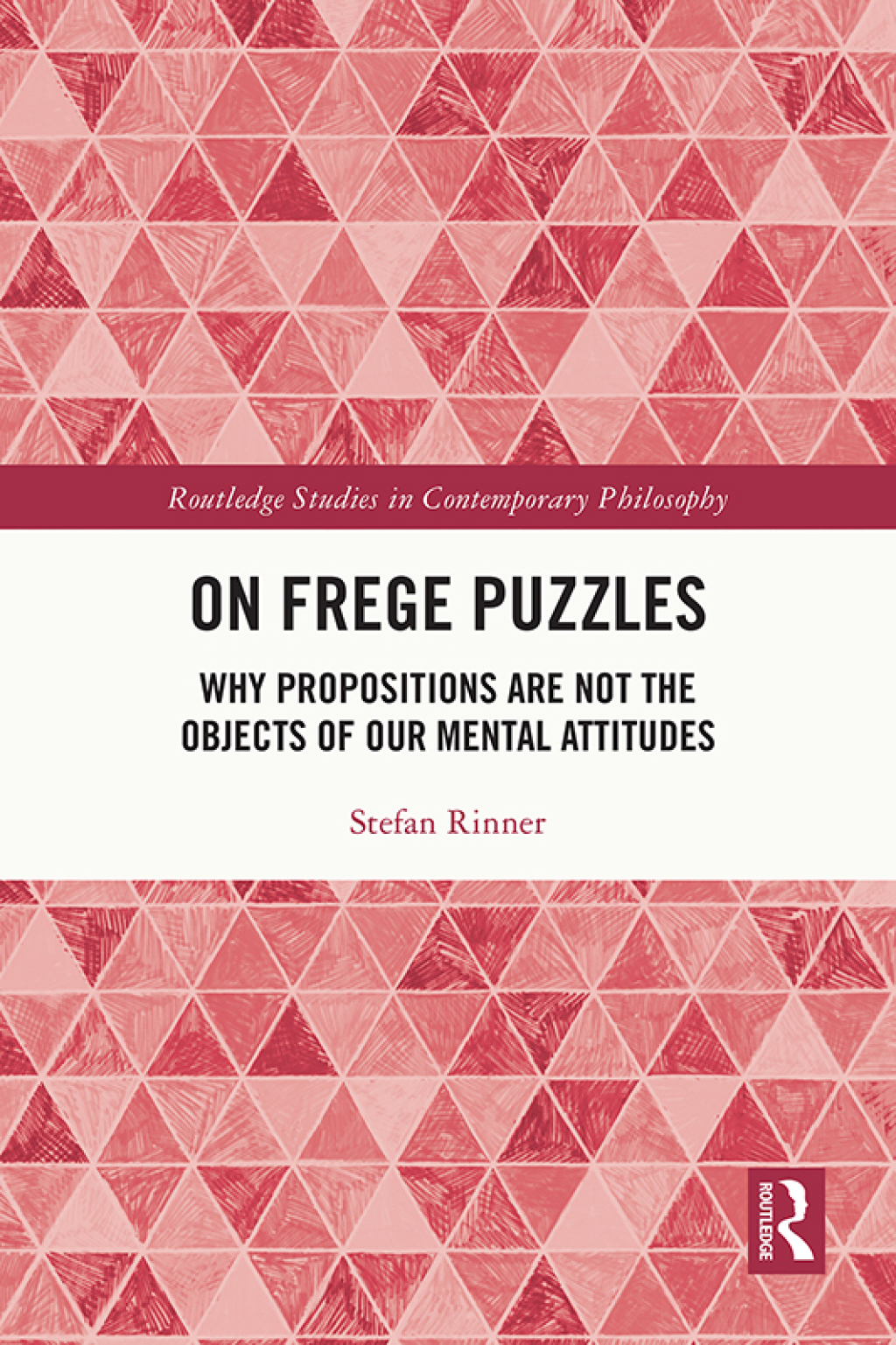 On Frege Puzzles Why Propositions Are Not the Objects of Our Mental Attitudes 1st Edition â€“ PDF/EPUB Version Downloadable