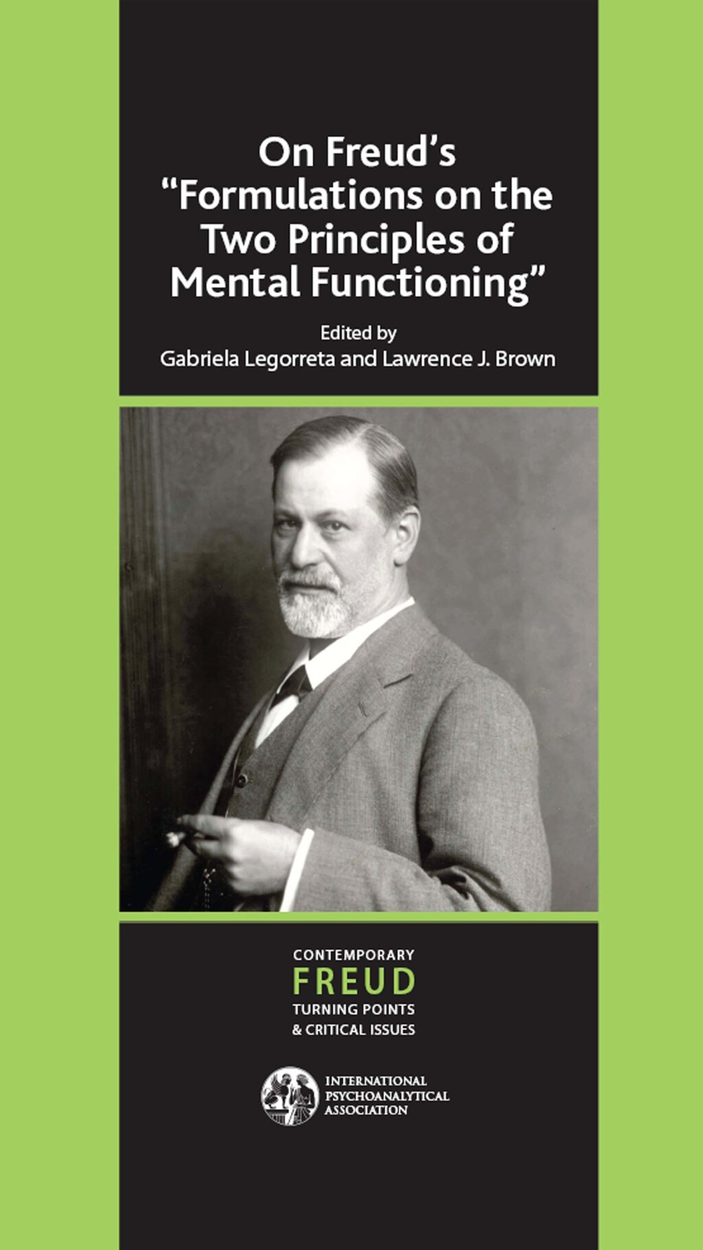 On Freud's ''Formulations on the Two Principles of Mental Functioning'' 1st Edition â€“ PDF/EPUB Version Downloadable