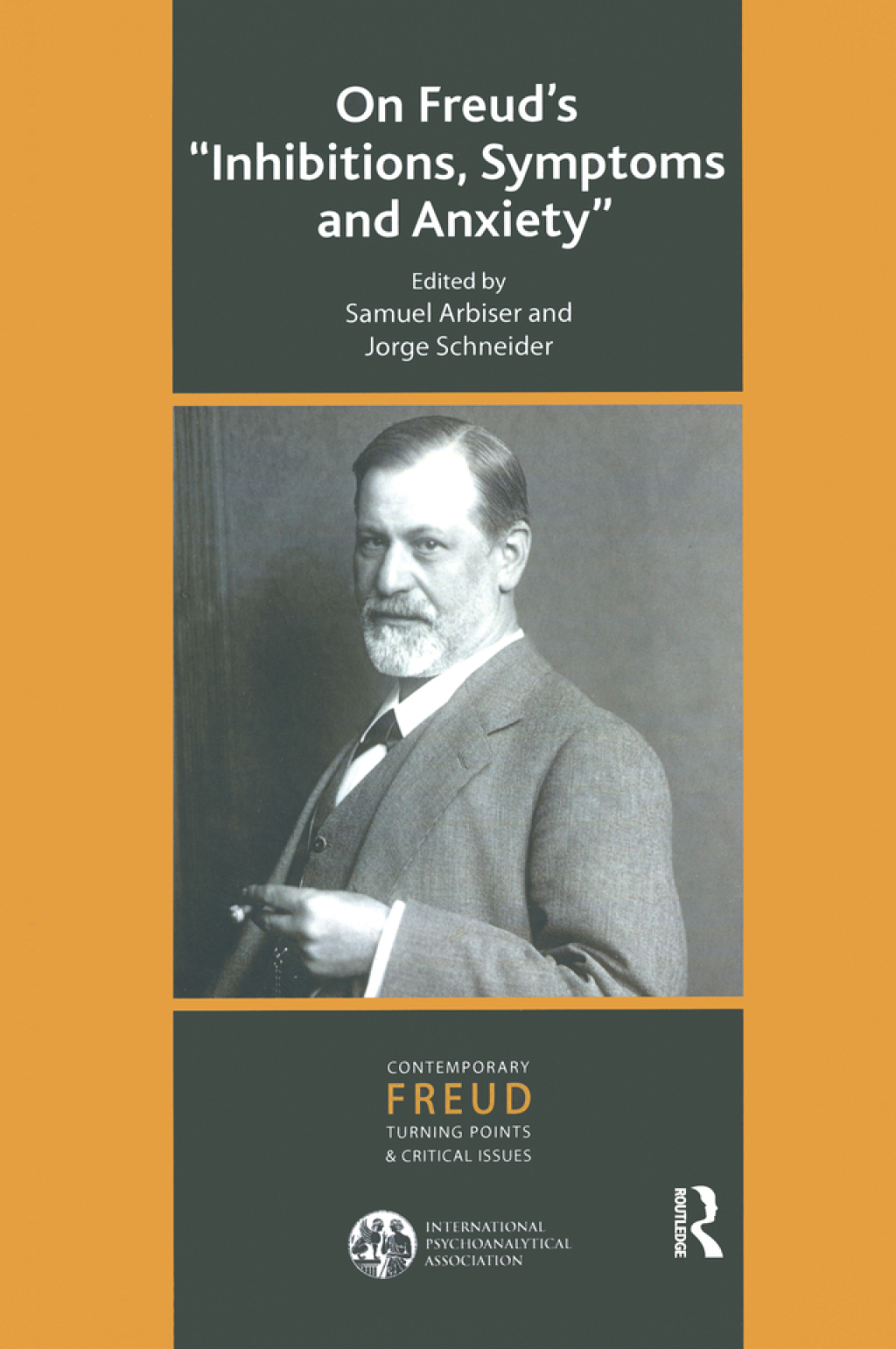 On Freud's Inhibitions, Symptoms and Anxiety 1st Edition â€“ PDF/EPUB Version Downloadable