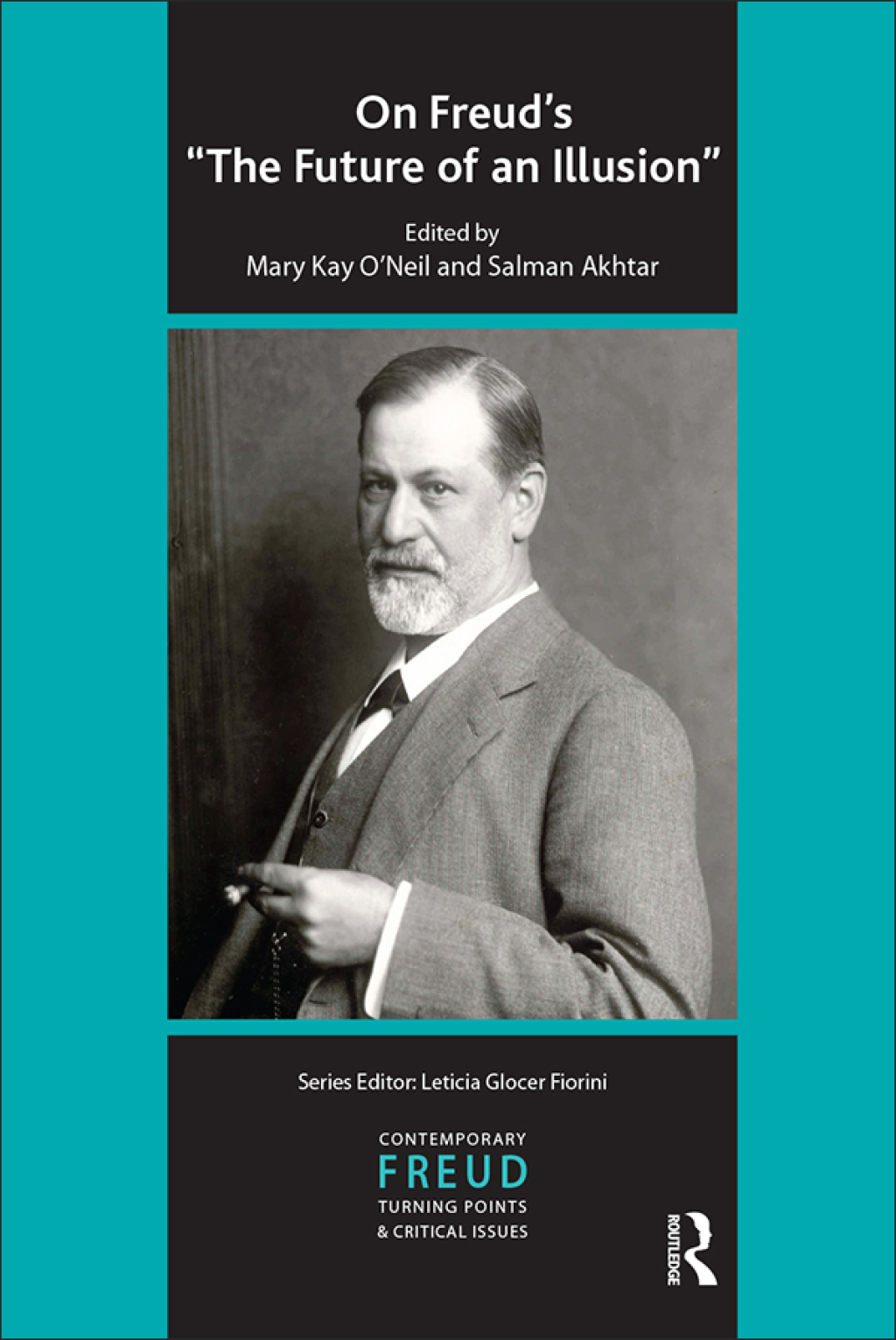 On Freud's The Future of an Illusion 1st Edition â€“ PDF/EPUB Version Downloadable