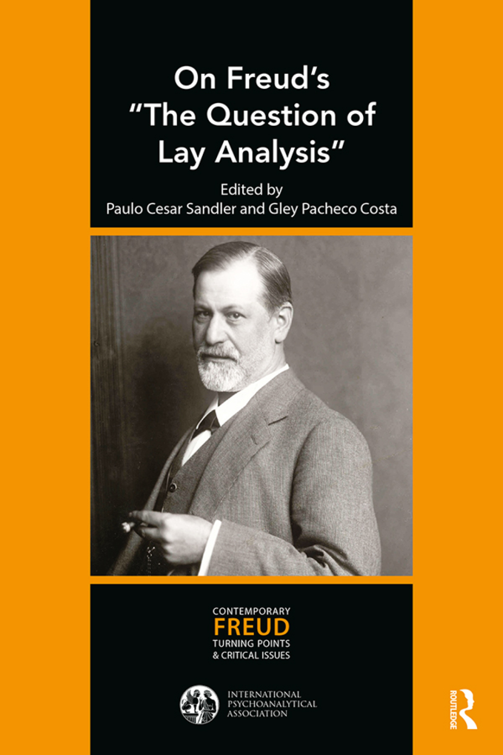 On Freud's "The Question of Lay Analysis" Contemporary Freudian Turning Points and Critical Issues 1st Edition â€“ PDF/EPUB Version Downloadable