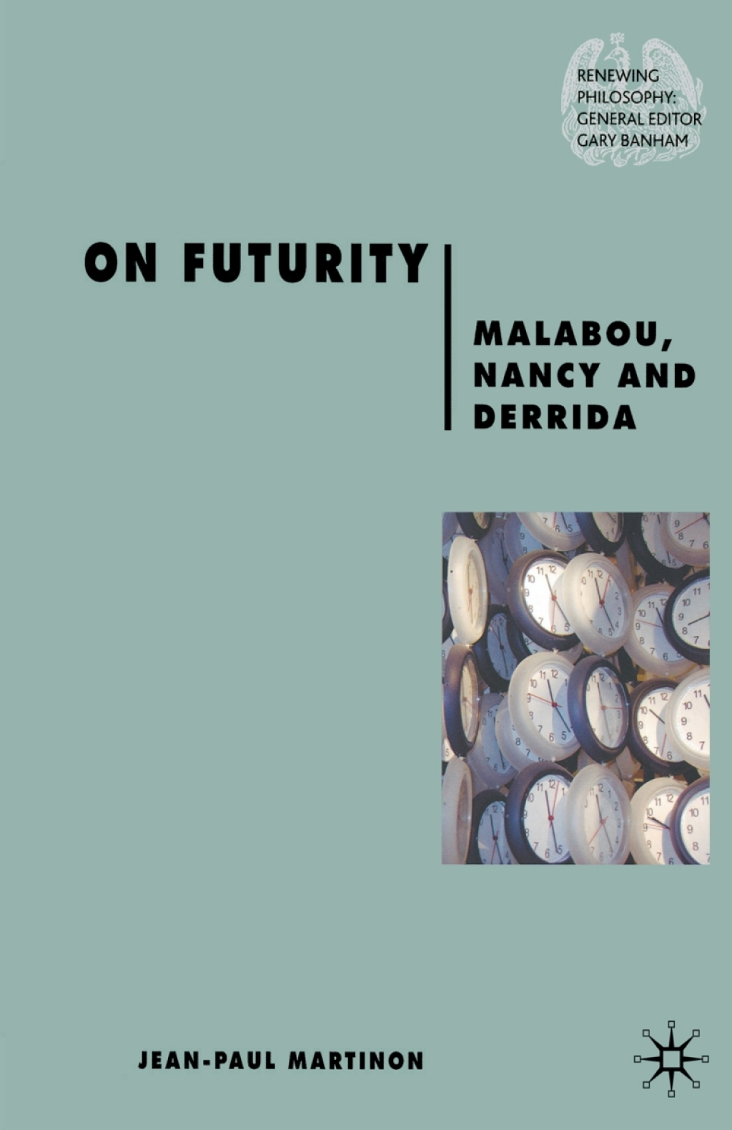 On Futurity Malabou, Nancy and Derrida  â€“ PDF/EPUB Version Downloadable