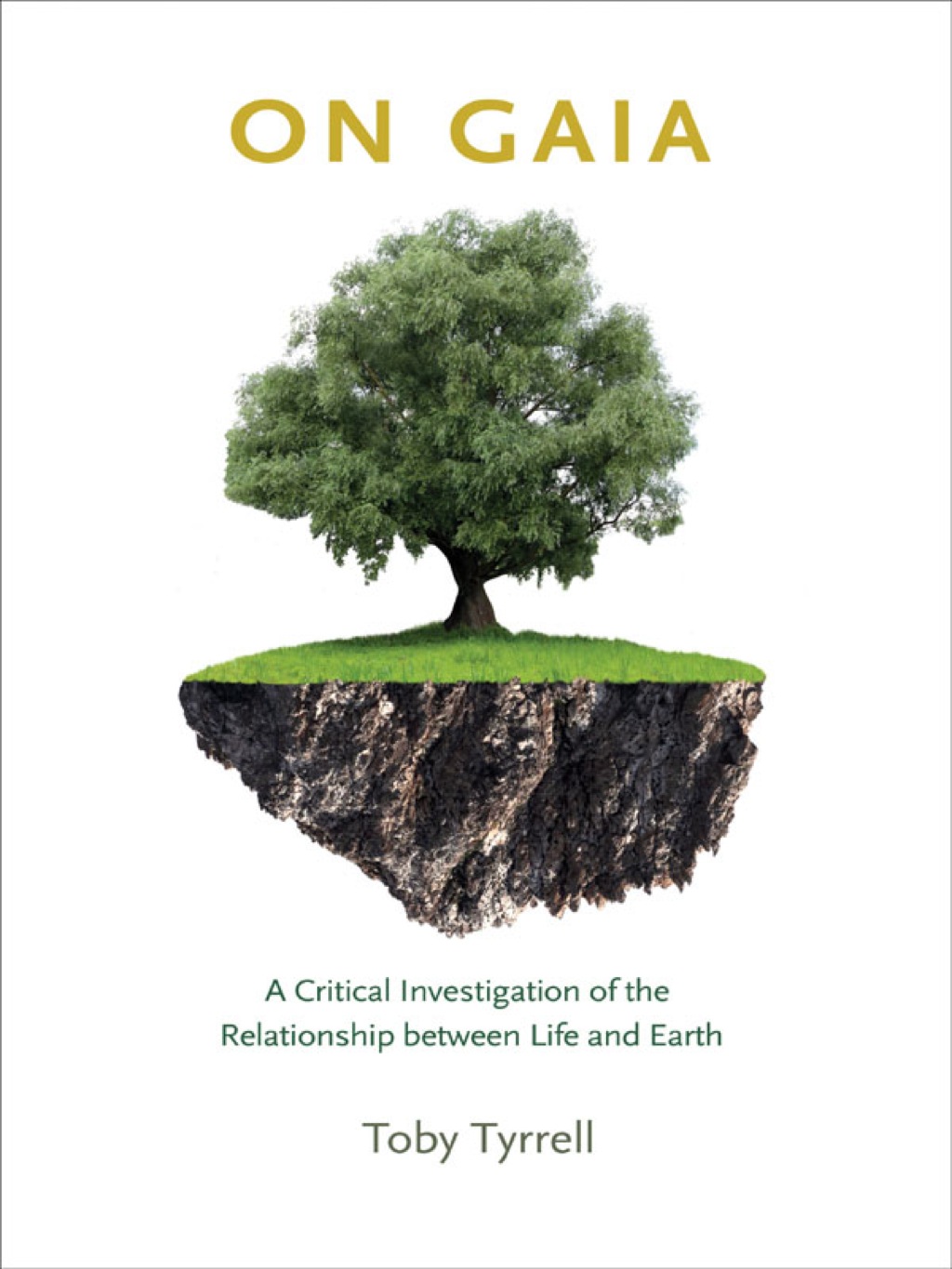 On Gaia A Critical Investigation of the Relationship between Life and Earth  â€“ PDF/EPUB Version Downloadable