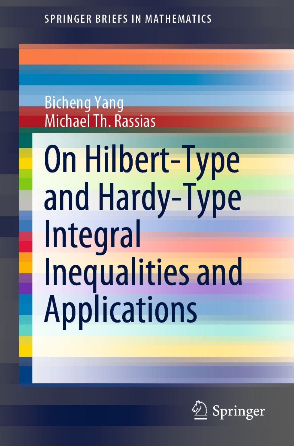 On Hilbert-Type and Hardy-Type Integral Inequalities and Applications  â€“ PDF/EPUB Version Downloadable