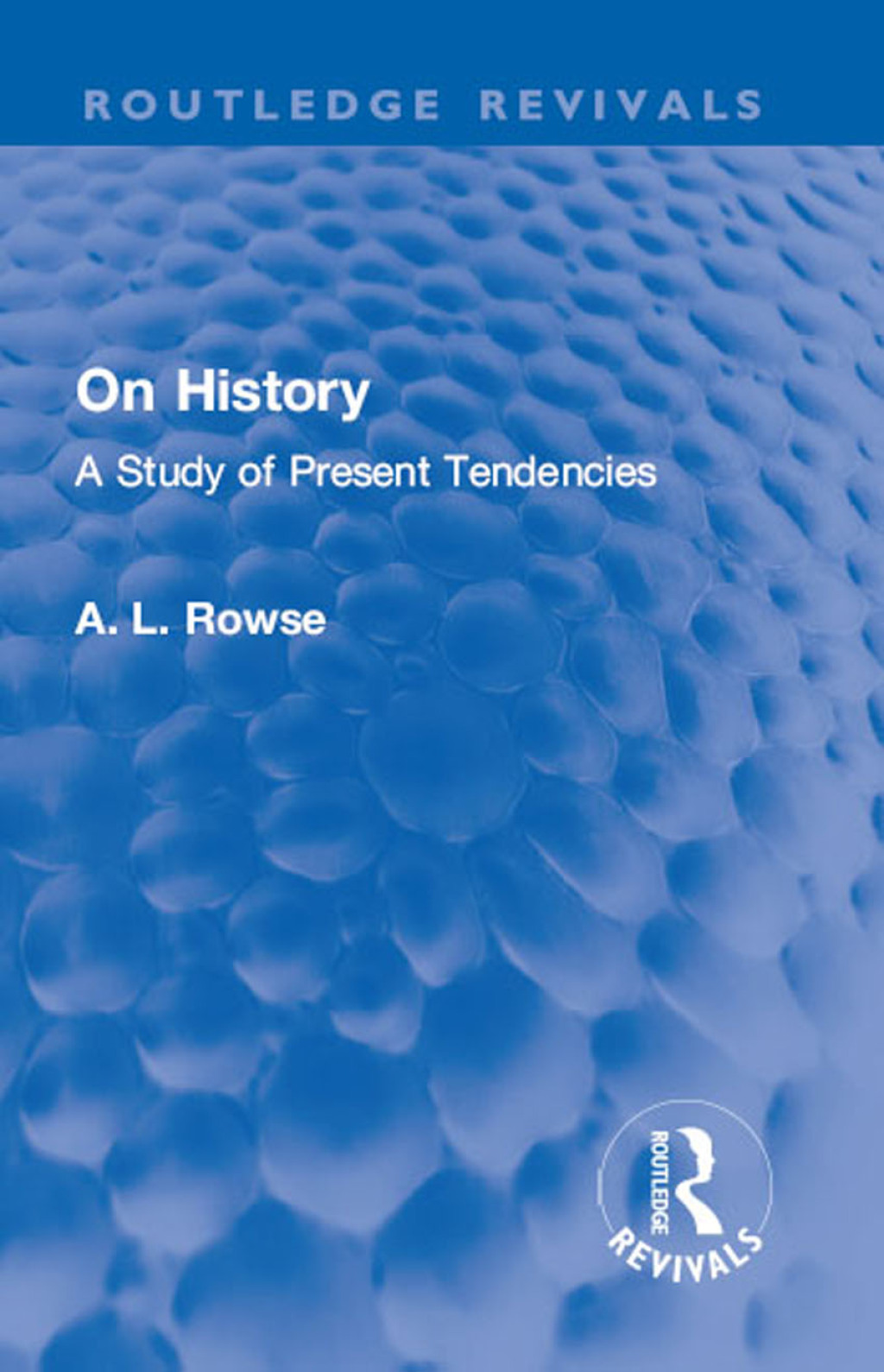 On History A Study of Present Tendencies 1st Edition â€“ PDF/EPUB Version Downloadable