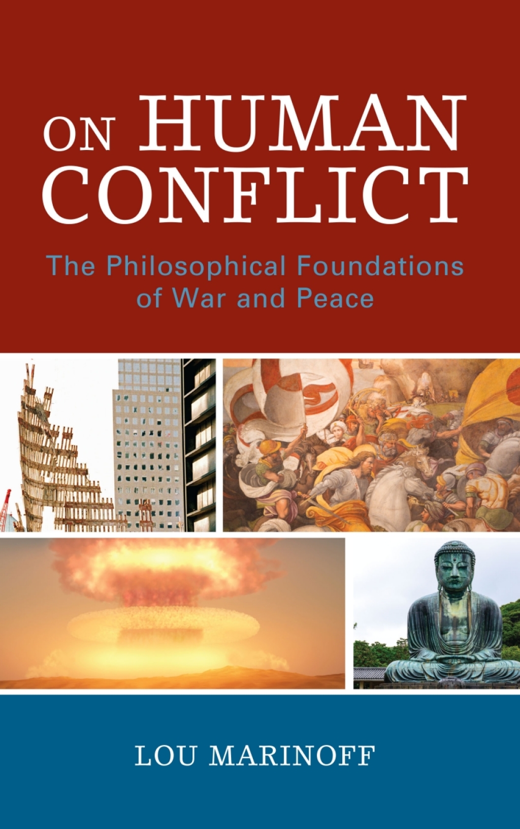 On Human Conflict The Philosophical Foundations of War and Peace 1st Edition – PDF/EPUB Version Downloadable On Human Conflict The Philosophical Foundations of War and Peace 1st Edition – PDF/EPUB Version Downloadable - Image 1