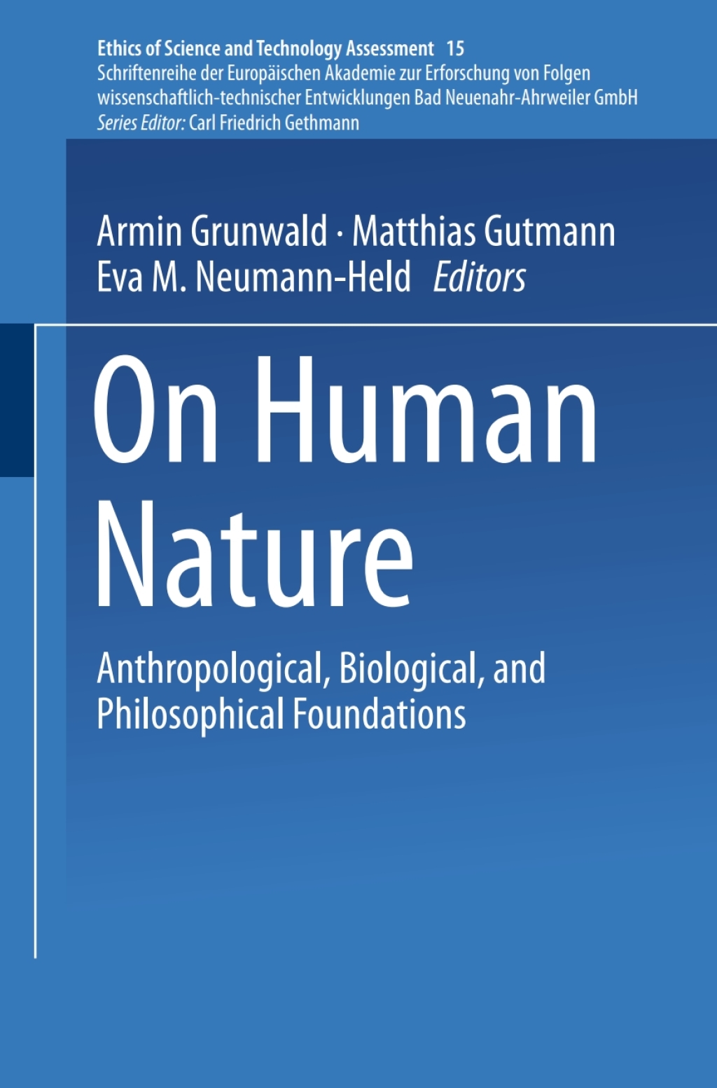 On Human Nature Anthropological, Biological, and Philosophical Foundations 1st Edition â€“ PDF/EPUB Version Downloadable